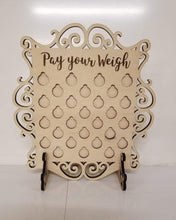 Load image into Gallery viewer, Pay Your Weigh Charts