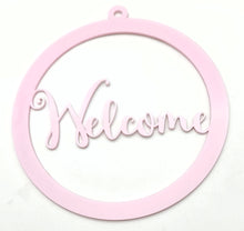 Load image into Gallery viewer, Pearlescent Candy Pink Welcome Sign
